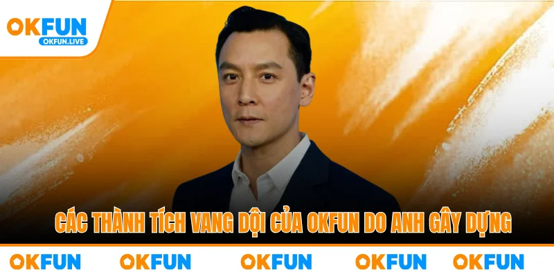 Các thành tích vang dội của OKFUN do anh gây dựng