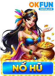 nổ hũ okfun live